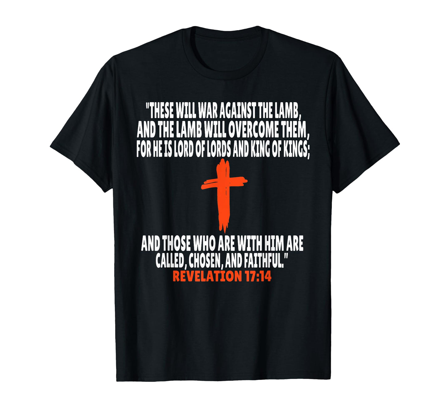 Revelation 17:14 Bible Verses Scripture T-Shirt