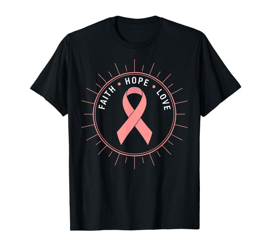Faith Hope Love Breast Cancer Awareness Pink Ribbon T-Shirt