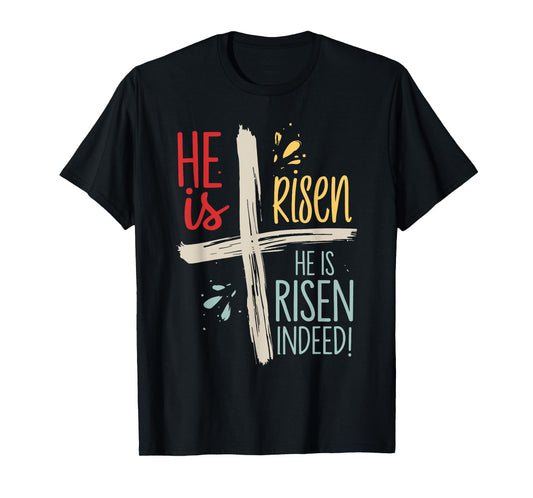 Easter Jesus He Is Risen Indeed Religious Christian Women T-Shirt