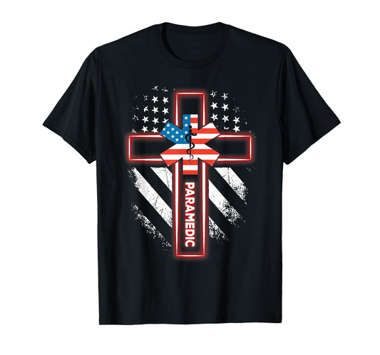 Paramedic US Flag Cross Faith Christian EMS EMT Paramedic T-Shirt