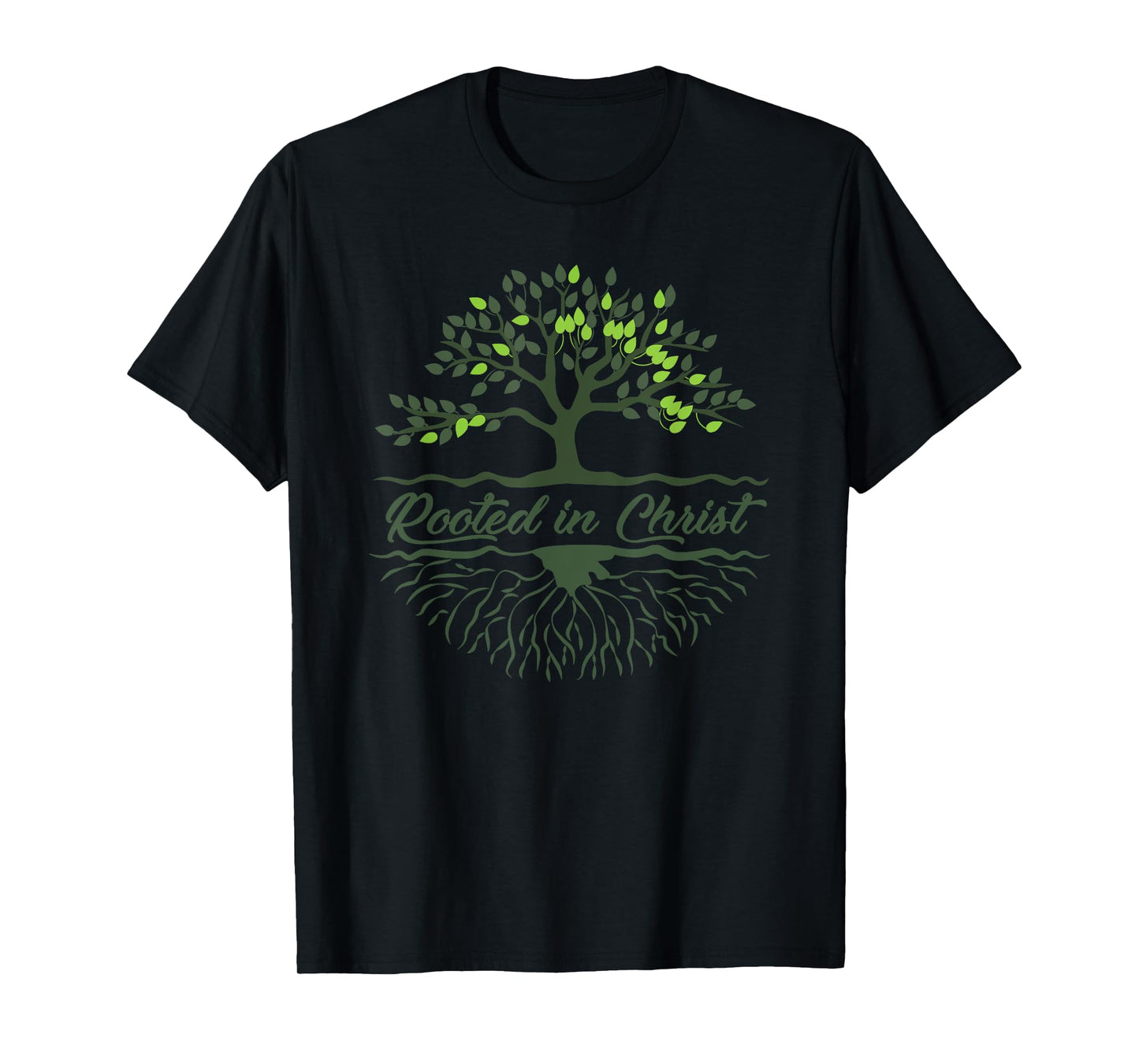 Rooted In Christ Women's or Men's Christian Tree Roots Tee T-Shirt