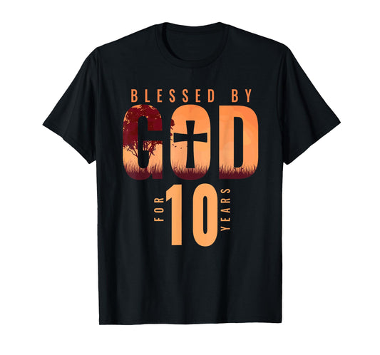 Blessed By God For 10 Years 10th Birthday Religious Theme T-Shirt