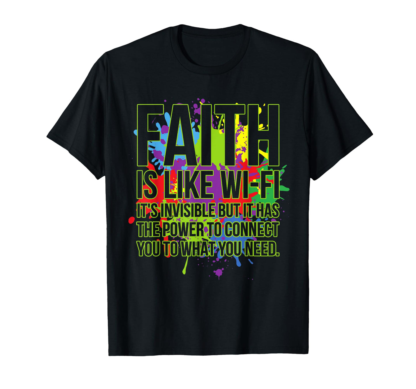 Faith Is Like Wifi God Jesus Religious Christian Men Women T-Shirt