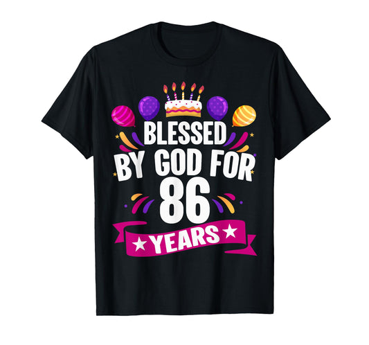 86th Blessed By God 86 Years Old Birthday Cake With Numbers T-Shirt