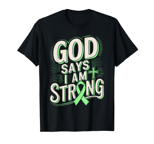 God Says I'm Strong Survivor Non-Hodgkin Lymphoma Awareness T-Shirt