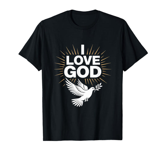I Love God Dove Symbol Peaceful Faith T-Shirt