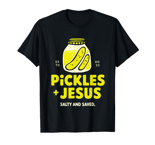 Just A Girl Who Loves Jesus and Pickles Christian God Pickle T-Shirt