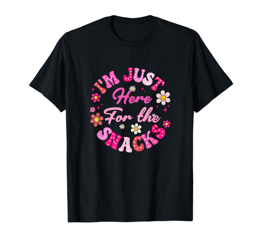 I'm Just Here For The Snacks Funny Saying Girls Kids T-Shirt