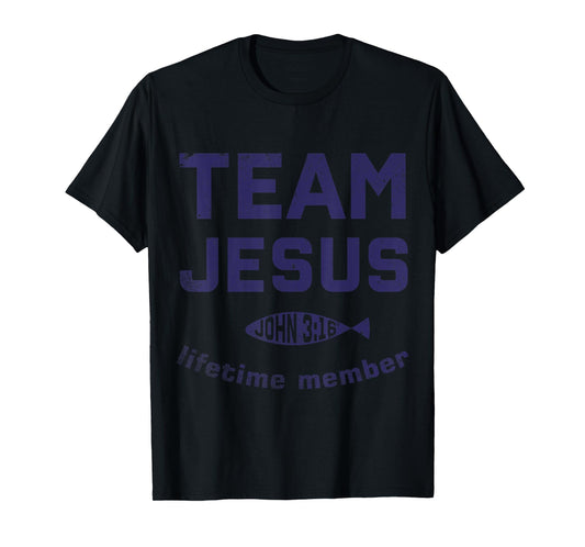 God Believer Jesus Christian Lord Jesus Team T-Shirt