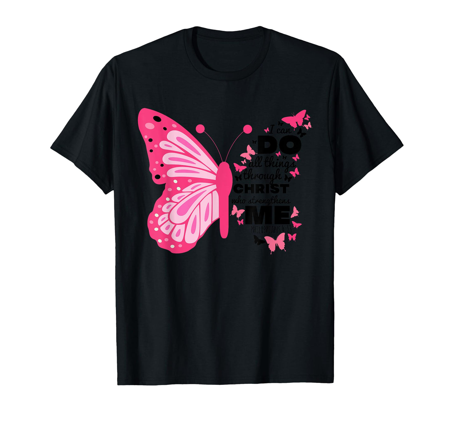 Philippians 4 13 Butterfly Christ Bible Verse Gift For Women T-Shirt