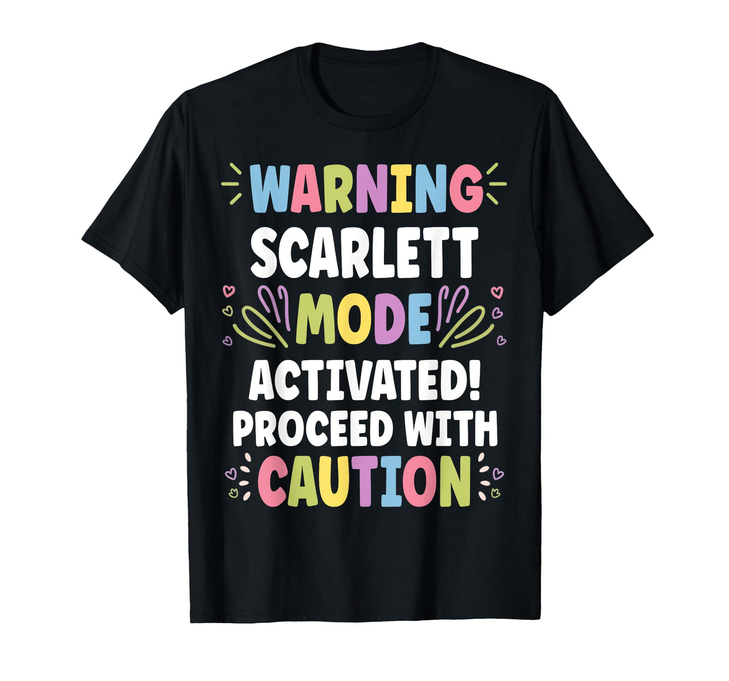 SCARLETT Personalized Name Funny Cute Custom SCARLETT Name T-Shirt