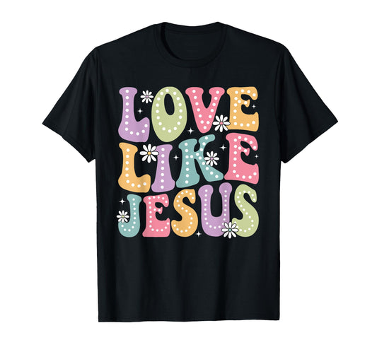 Retro Love Like Jesus Religious Christian Men Women Kids T-Shirt