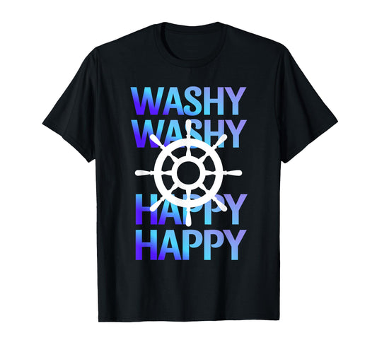 Washy Washy Funny Ship Washy Washy Cruise T-Shirt