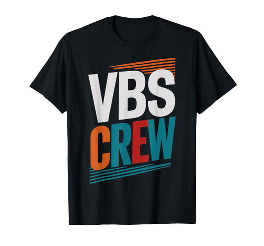 VBS Crew Faith-Based Gathering Sunday School Teacher Men Women Kids T-Shirt