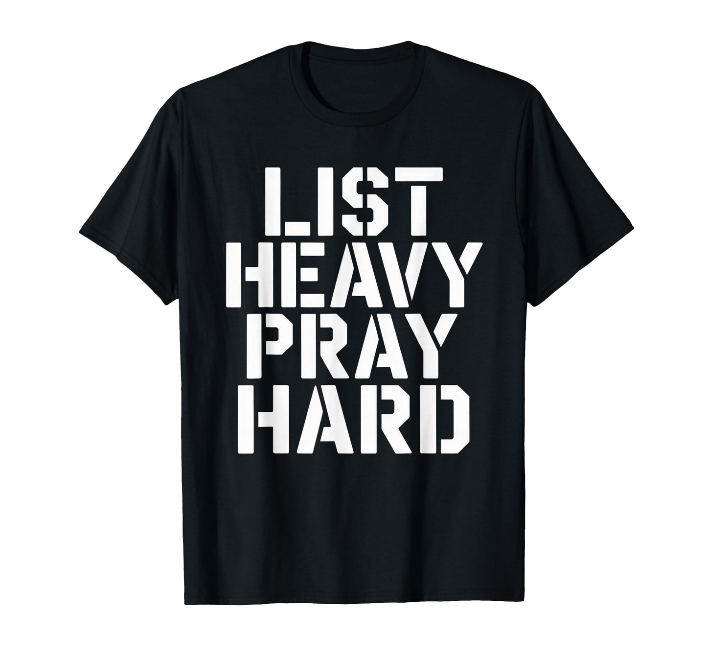 Lift Heavy Pray Hard Tshirt Gym Christian Gift Jesus Faith T-Shirt