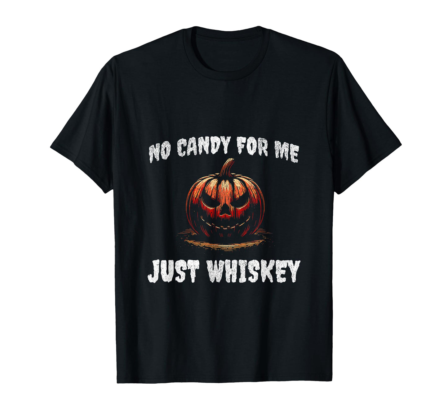 No candy for me. Just whisky funny Halloween 2024 T-Shirt