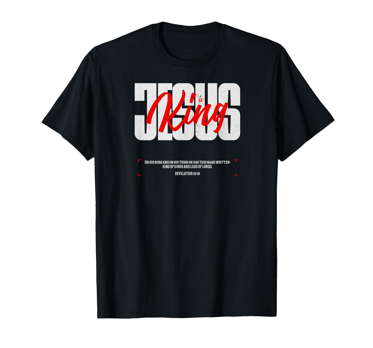 Jesus is King - Inspirational Christian Design T-Shirt