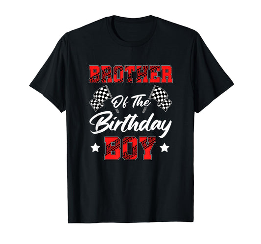 Race Car Brother Of The Birthday Boy Racing Family Pit Crew T-Shirt