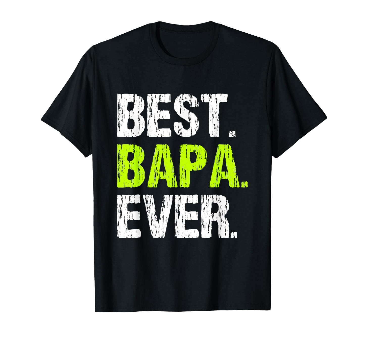 Family Cool Funny Best Bapa Ever T-Shirt