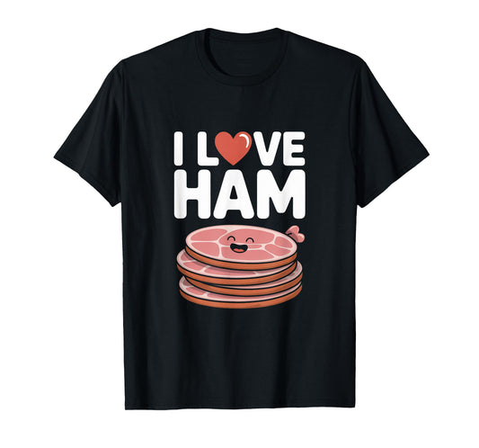 I Love Ham Cute Cartoon Ham Stack Humor T-Shirt