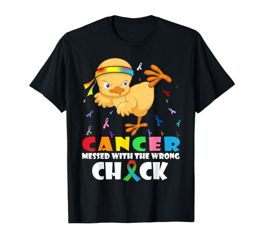 Cancer Messed With Wrong Chick Funny Cancer Warrior T-Shirt