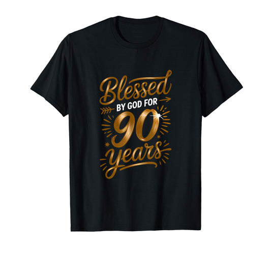 Blessed by God for 90 Years Religious Themed 90th Birthday T-Shirt