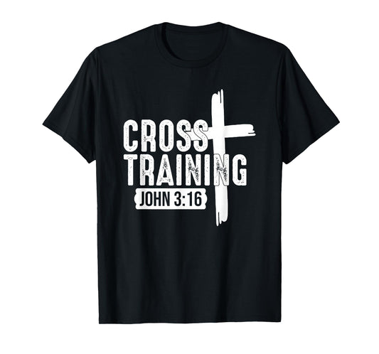 Cross Training Christian - Bible Verse Inspirational Gym T-Shirt