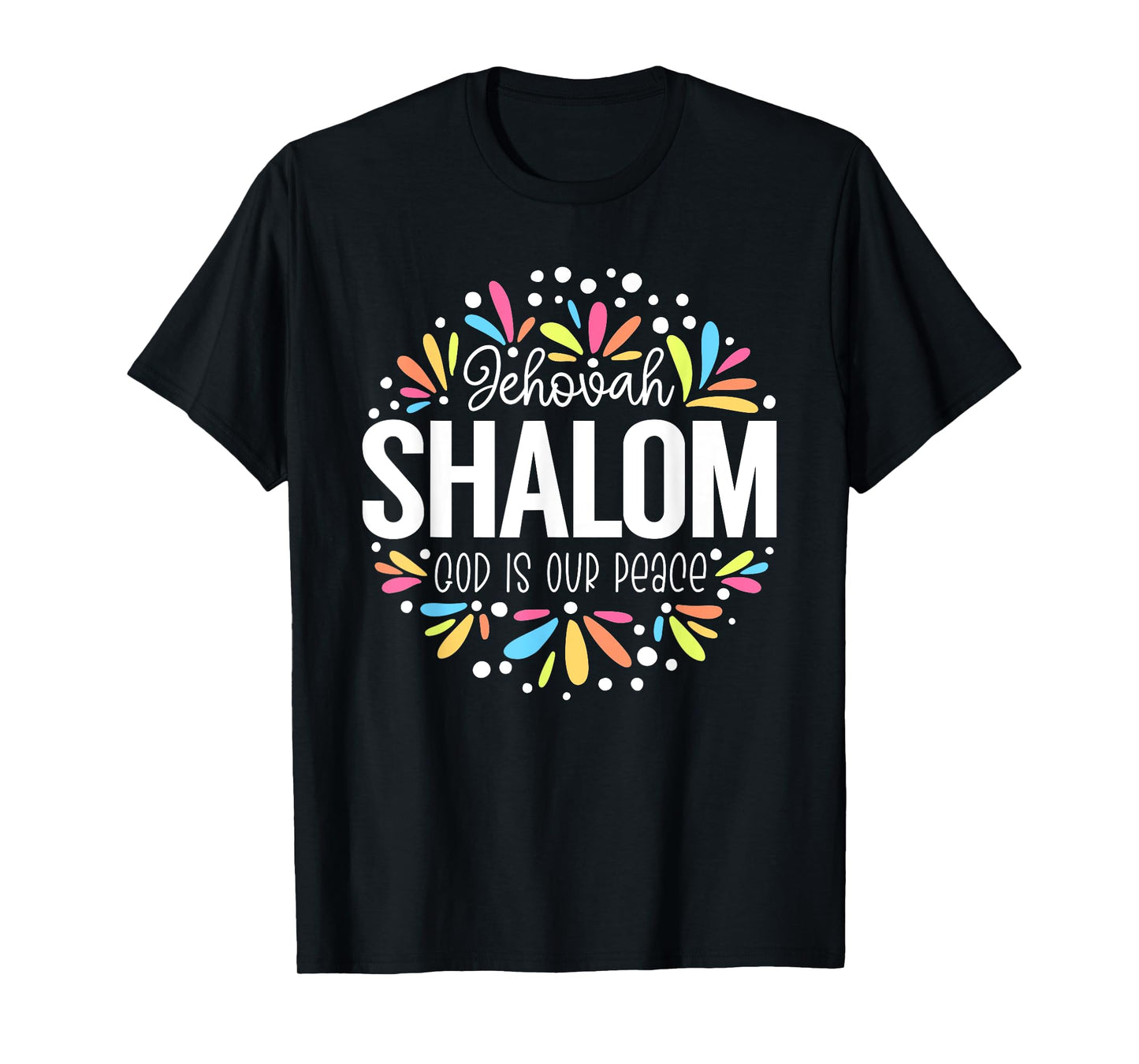 Jehovah Shalom - God is Our Peace Graphic T-Shirt