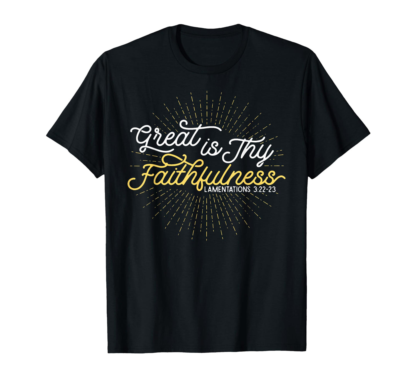 Great Is Thy Faithfulness T-Shirt