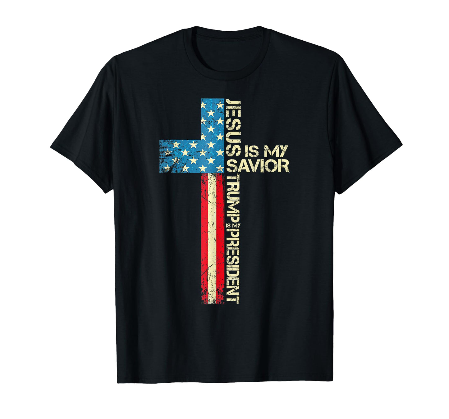 Jesus Is My Savior Trump Is My President 2024 USA Flag Cross T-Shirt