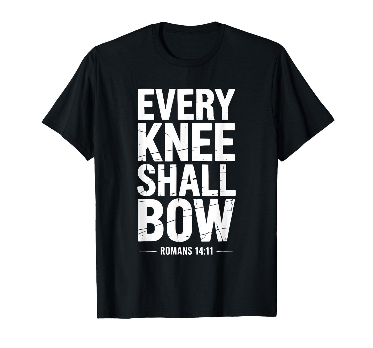 Every Knee Shall Bow Christian Bible Verse T-Shirt