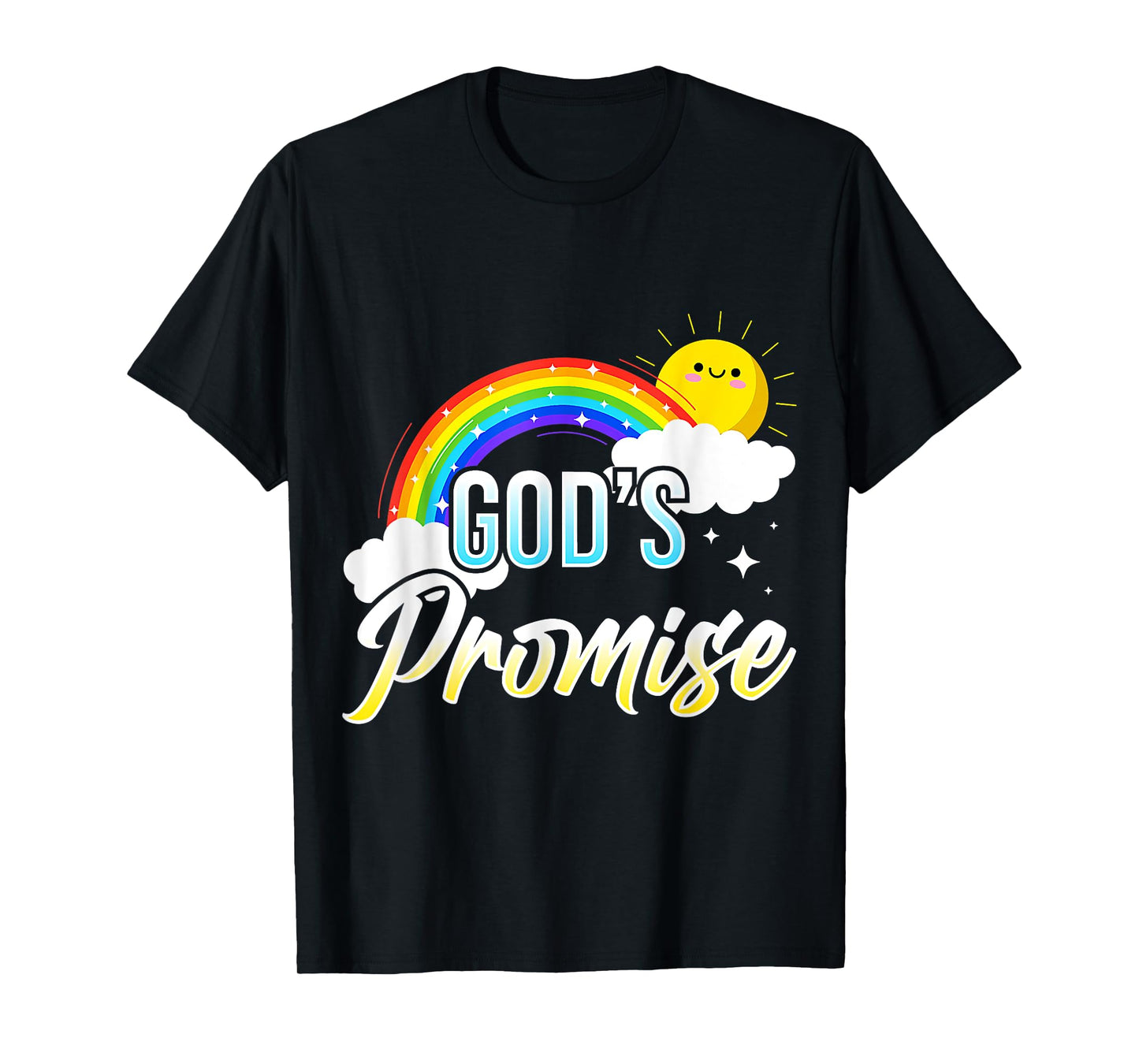 God's Promise a Rainbow - Christian Religion - Sun, Rainbow T-Shirt