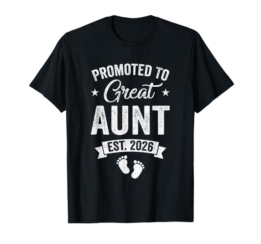 Promoted To Great Aunt Est 2026 Pregnancy Announcement T-Shirt