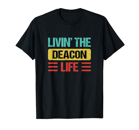 Deacon T-Shirt