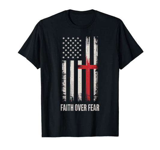 Faith Over Fear American Flag Cross T-Shirt