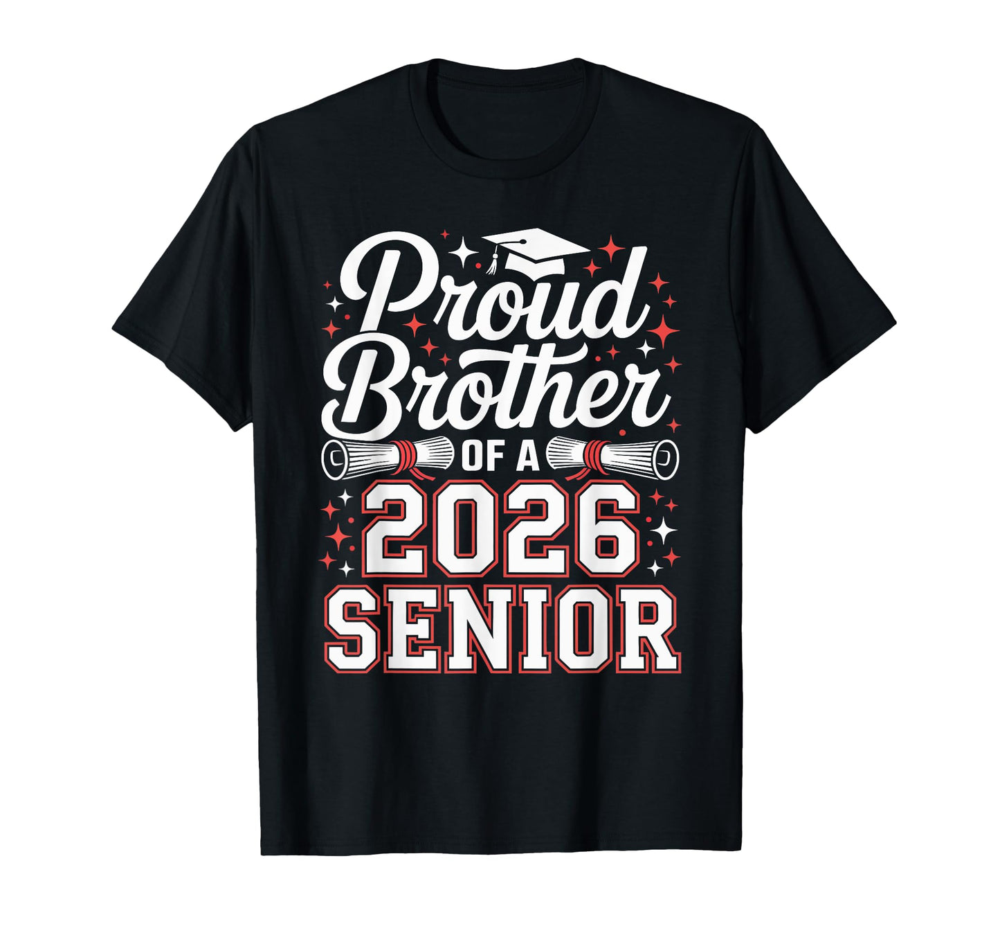 Proud Brother Of A 2026 Senior T-Shirt