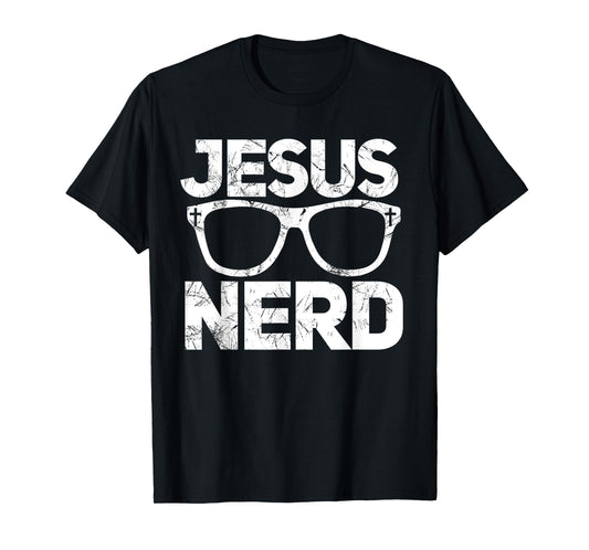 Jesus Nerd Funny Christian T-Shirt for Bible Geeks T-Shirt