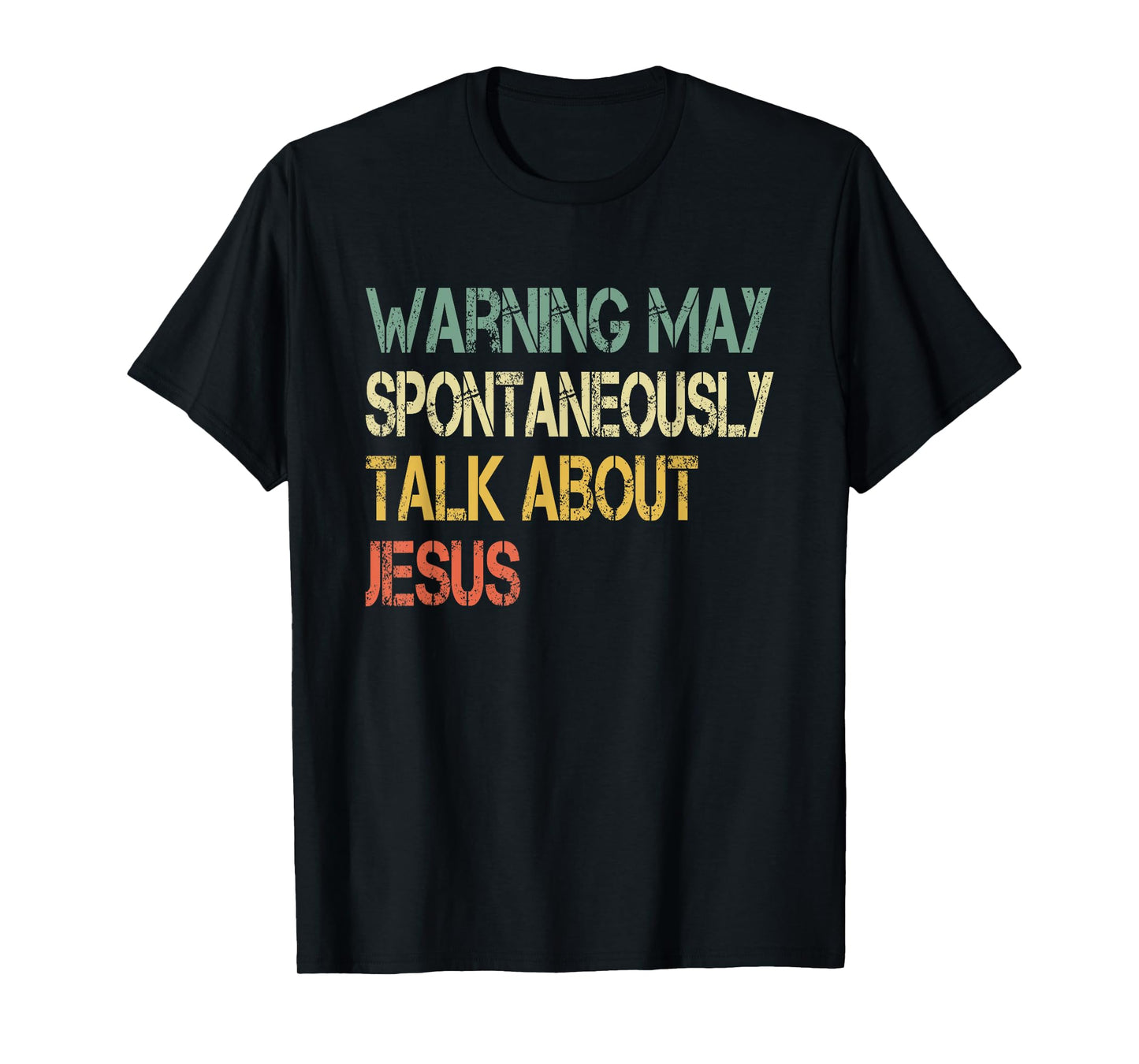 Christian Mens Warning May Talk About Jesus God Bible Faith T-Shirt