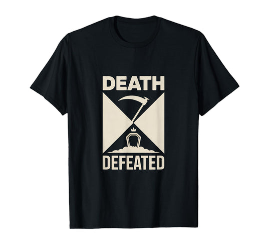 Death Defeated Resurrection Christian Easter Faith T-Shirt