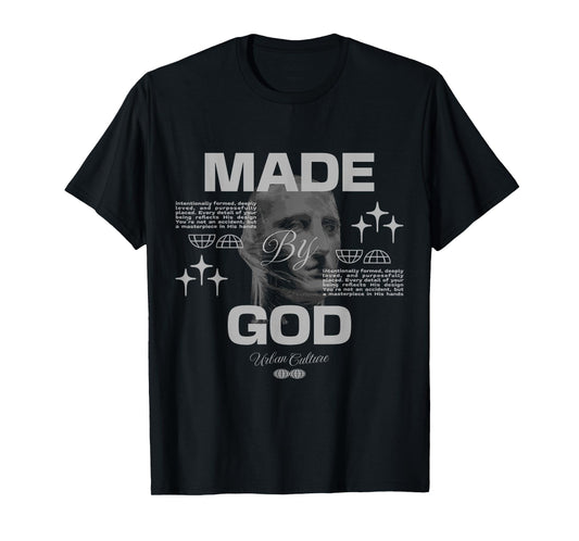Made By God - Bold Christian Faith T-Shirt