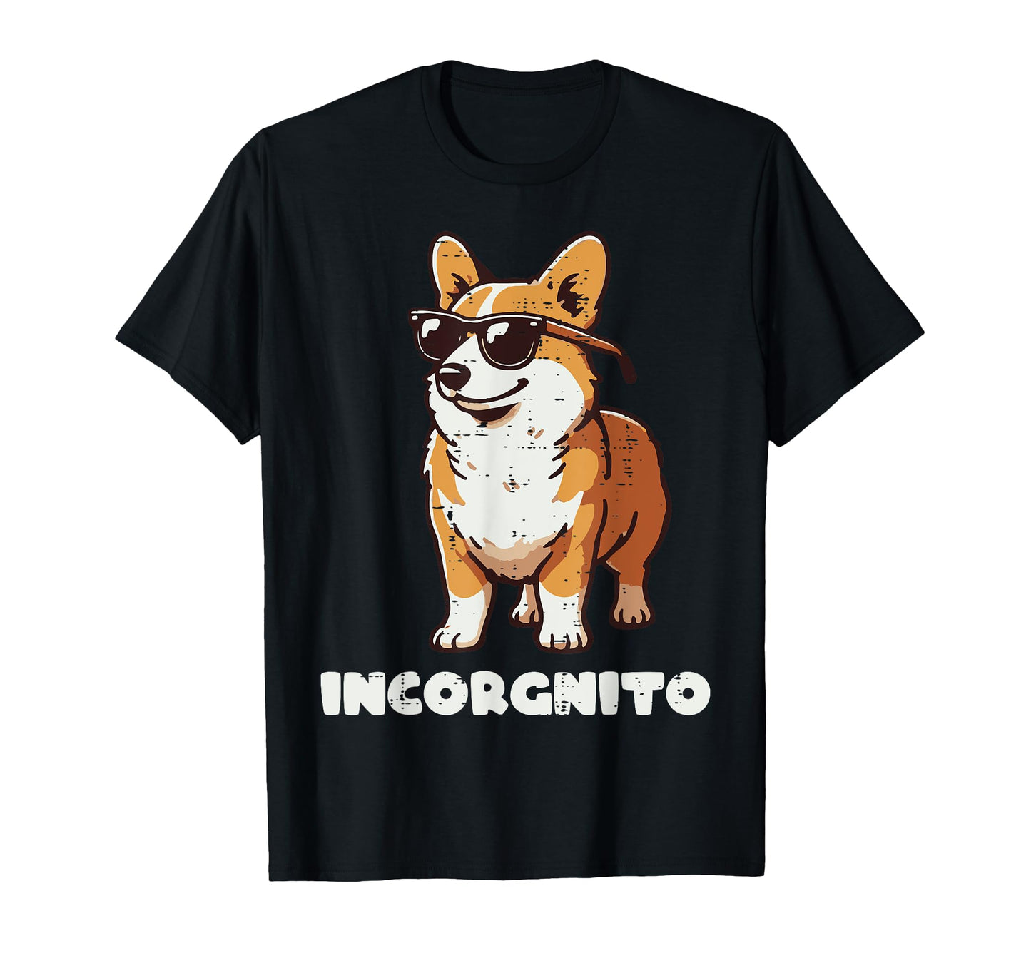 Corgi Dog Sunglasses Incorgnito Funny Saying Men Women Kids T-Shirt