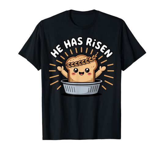 Funny Bakery Baking Jesus Christ Bread He Has Risen T-Shirt