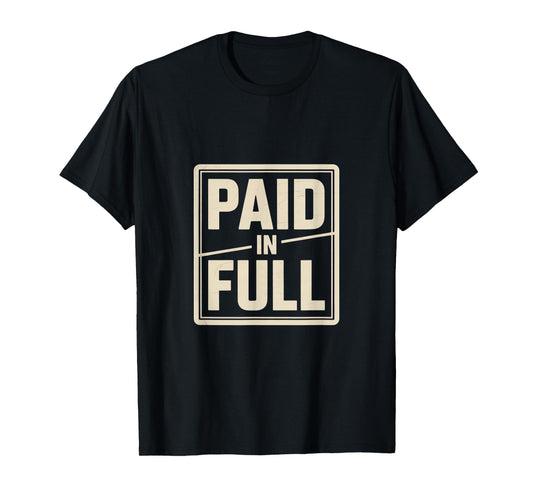 Christian Paid in Full Salvation Faith Redemption T-Shirt