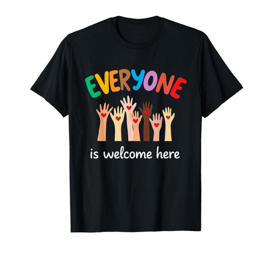 Everyone Is Welcome Here Idaho Teacher T-Shirt