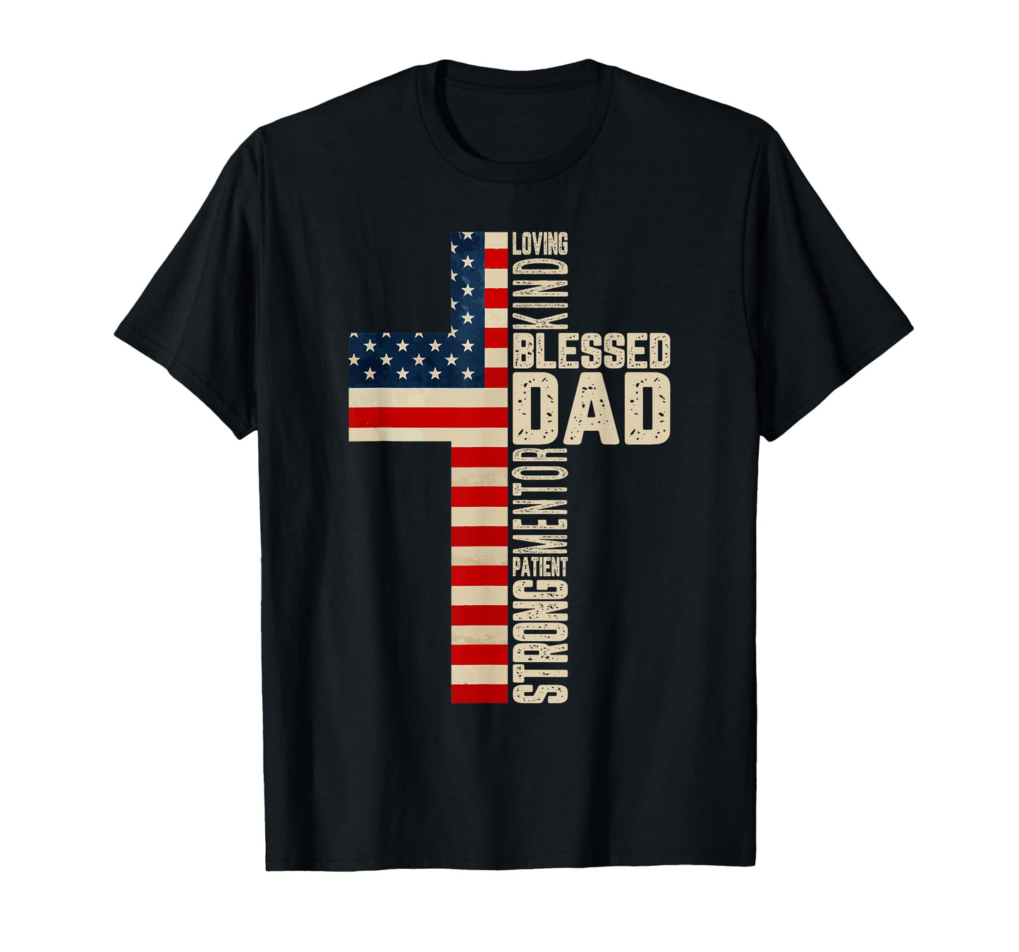 Blessed Dad Christian Gift from Daughter Son Jesus Patriotic T-Shirt