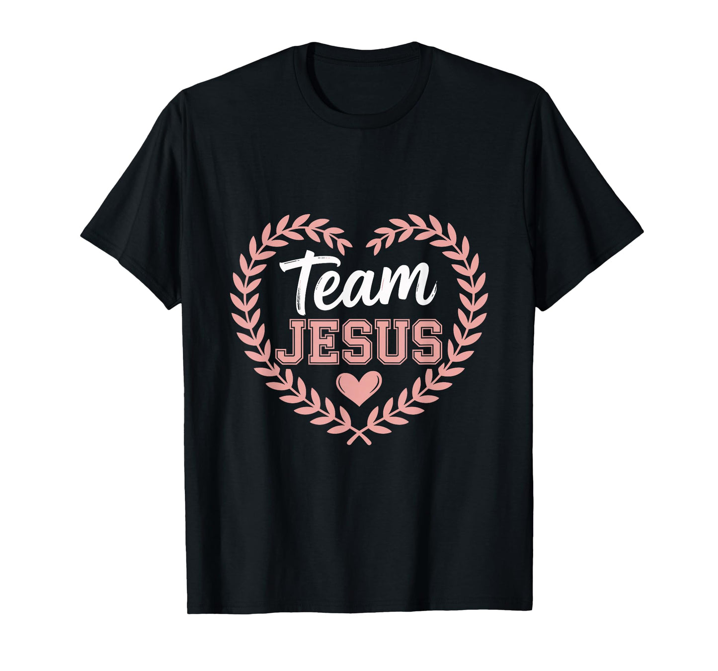 Christian - Team Jesus 03 Faith Hope Love T-Shirt