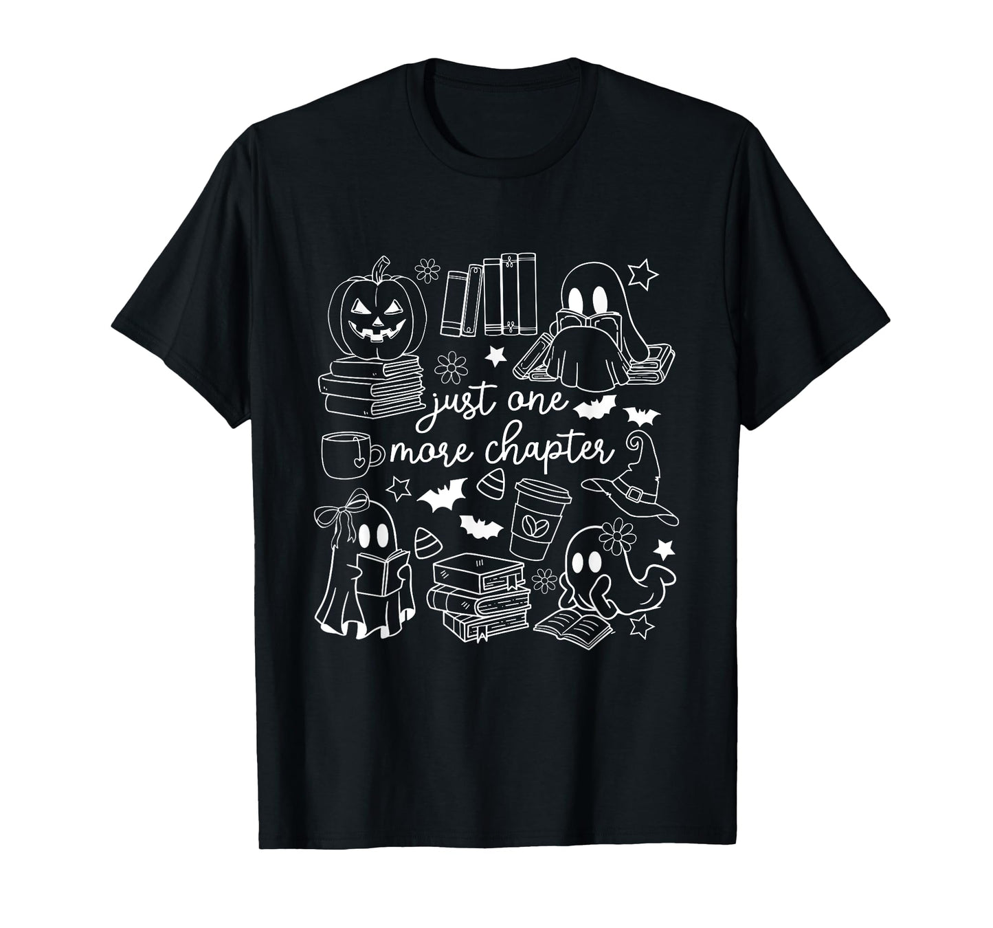 Just One More Chapter Ghost Books Halloween Spooky Season T-Shirt