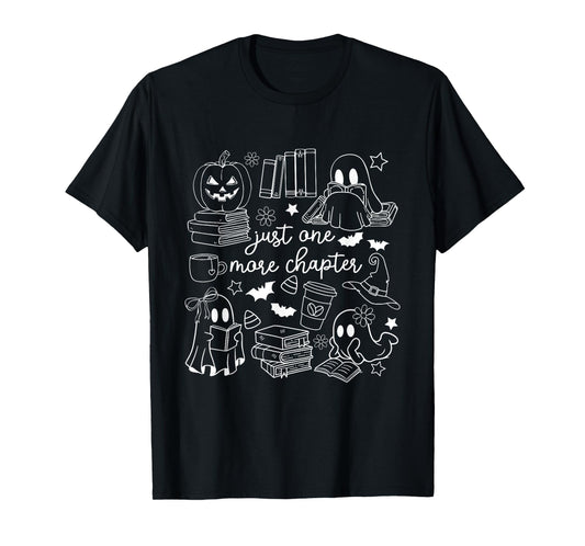 Just One More Chapter Ghost Books Halloween Spooky Season T-Shirt
