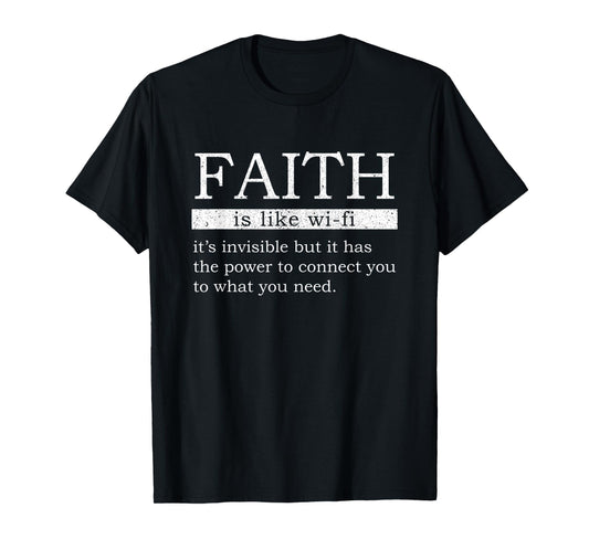 Faith Is Like Wifi Funny Definition Christian Jesus Bible T-Shirt
