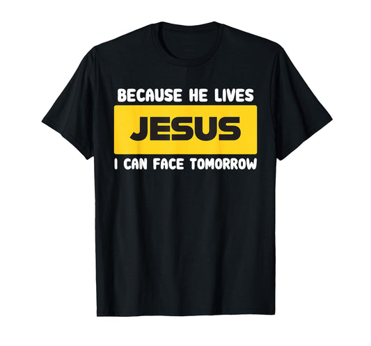 Jesus is Alive Resurrection Hope Christian Faith T-Shirt
